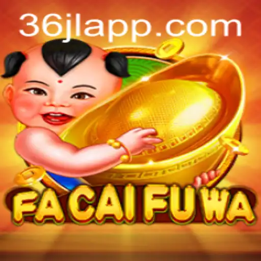 Exploring the Intriguing World of FaCaiFuWa: A Modern Gaming Adventure