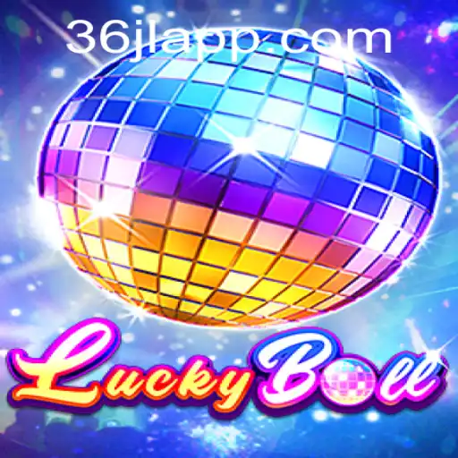 Discover the Thrill of LuckyBall at 36JL.COM