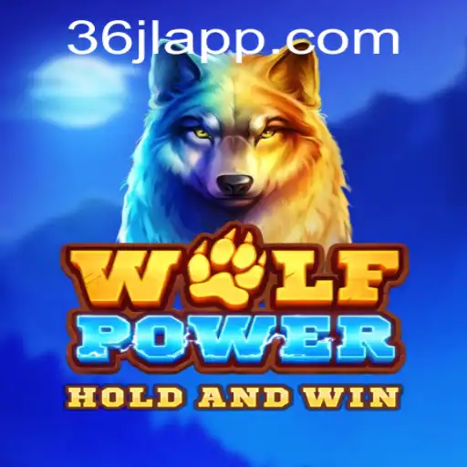Exploring the World of WolfPower: A New Gaming Phenomenon Powered by 36JL.COM